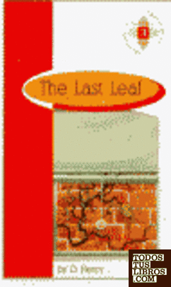 THE LAST LEAF AND OTHER STORIES 1 BACHILLERATO