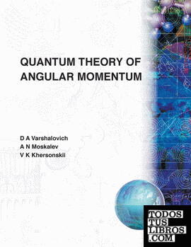 Quantum Theory of Angular Momentum