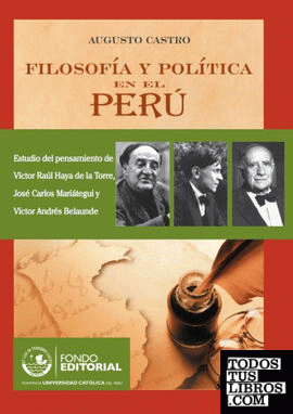 FILOSOFÍA Y POLÍTICA EN EL PERÚ