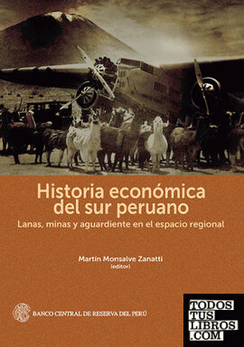 Historia económica del sur peruano