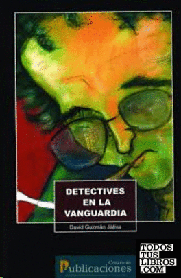 DETECTIVES EN LA VANGUARDIA