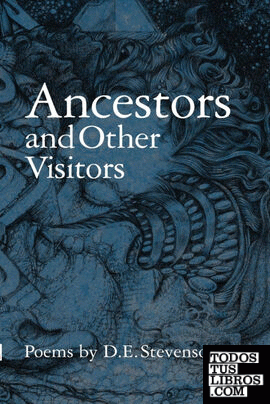 Ancestors and Other Visitors