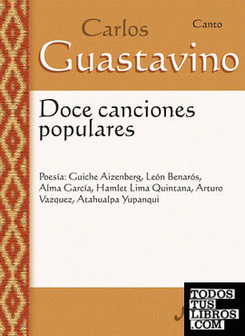 MEL5004 - Carlos Guastavino - Doce canciones populares