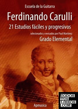 21 Estudios fáciles y progresivos de Ferdinando Carulli