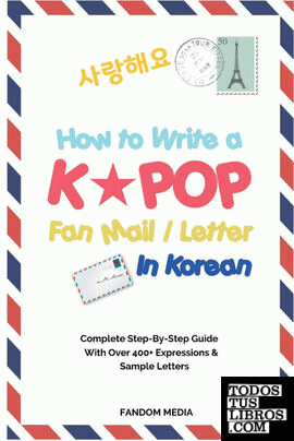 How to Write a KPOP Fan Mail / Letter in Korean