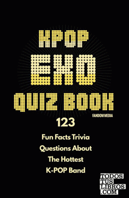 Kpop Exo Quiz Book De Media Fandom 979 1 18 819542 8