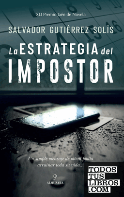 La estrategia del impostor La estrategia del impostor