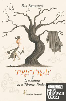 Tristrás y la aventura del páramo tenebroso