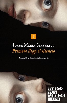 Primero llega el silencio