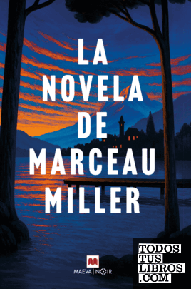 La novela de Marceau Miller