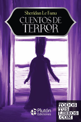 Cuentos De Terror de Sheridan Le Fanu 978-84-946531-6-2