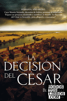 La decisión del César