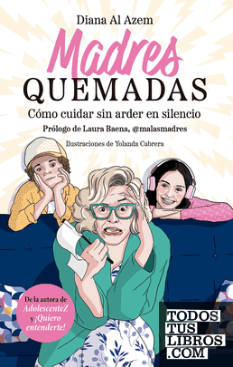 Madres quemadas Madres quemadas