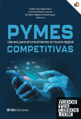 Pymes Competitivas: Claves Para El Crecimiento En La Era Digital de ...