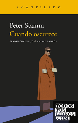 Portada de Cuando oscurece, de Peter Stamm