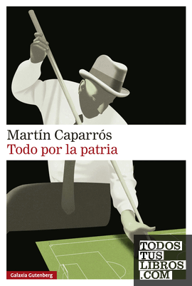 Todo por la patria