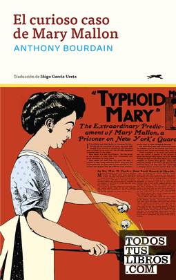 El curioso caso de Mary Mallon