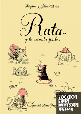 Rata y los animales feúchos