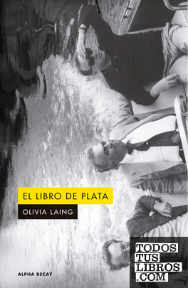 Portada de El libro de plata, de Olivia Laing