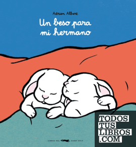 Un beso para mi hermano Un beso para mi hermano