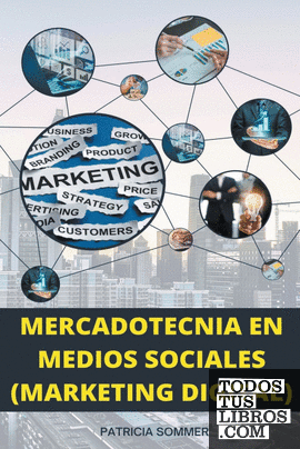Mercadotecnia en Medios Sociales (Marketing Digital)