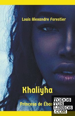 Khaliyha- Princesa de &#201;bano