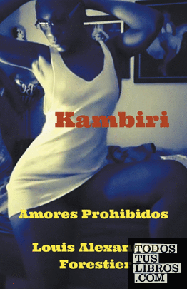 Kambiri- Amores Prohibidos