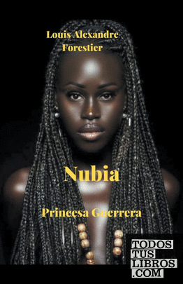Nubia-Princesa Guerrera