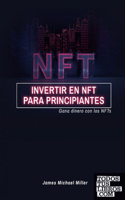 Invertir en NFT para principiantes