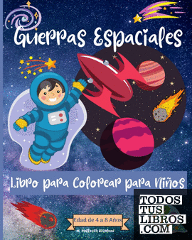 Guerras espaciales Coloring Book For Kids Ages 4-8 years