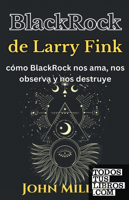 BlackRock de Larry Fink