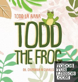 Todd the Frog